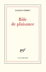 Rôle de plaisance - Jacques Perret