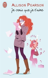 Je crois que je t'aime - Allison Pearson