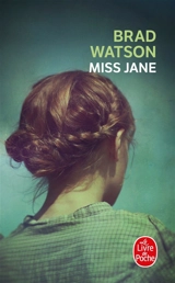 Miss Jane - Brad Watson