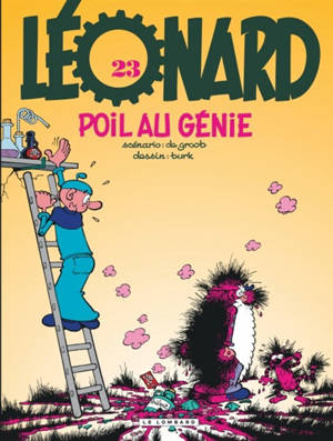 Léonard. Vol. 23. Poil au génie - Bob De Groot