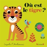 Où est le tigre ? - Ingela Peterson Arrhenius