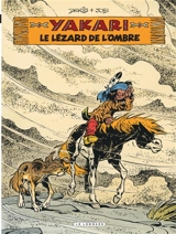 Yakari. Vol. 36. Le lézard de l'ombre - Derib