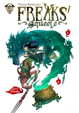 Freaks' squeele. Vol. 6. Clémentine - Florent Maudoux