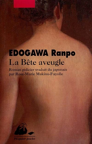 La bête aveugle - Ranpo Edogawa