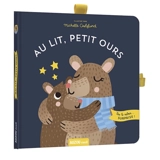 Au lit, Petit ours - Michelle Carlslund