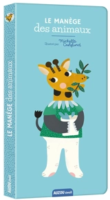 Le manège des animaux - Michelle Carlslund