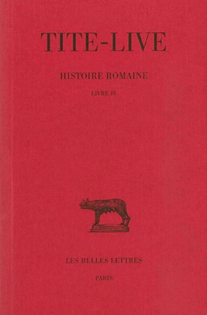 Histoire romaine. Vol. 4. Livre IV - Tite-Live