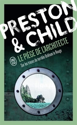 Le piège de l'architecte - Douglas Preston