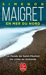 Maigret en mer du Nord - Georges Simenon