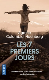 Les 7 premiers jours - Agathe Colombier
