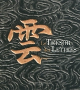 Le trésor des lettrés - Lucien Xavier Polastron