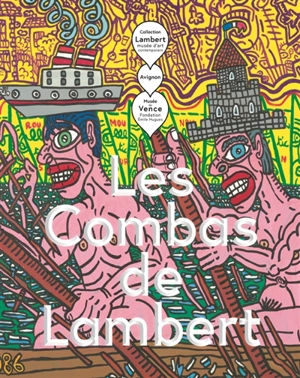 Les Combas de Lambert - Catherine Millet