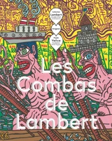 Les Combas de Lambert - Catherine Millet