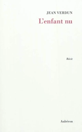 L'enfant nu - Jean Verdun
