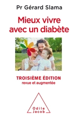 Mieux vivre avec un diabète - Gérard Slama