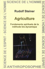 Agriculture : fondements spirituels de la méthode bio-dynamique : Koberwitz (Silésie), conférences, allocution, réponses aux questions (7 au 16 juin 1924), Dornach, conférence du 20 juin 1924 - Rudolf Steiner