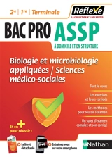Biologie et microbiologie appliquées, sciences médico-sociales : bac pro ASSP à domicile et en structure, 2de, 1re, terminale - Elisabeth Baumeier