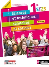 Sciences & techniques sanitaires et sociales, 1re ST2S - Kathy Ajakane