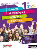 Sciences et techniques sanitaires et sociales, 1re ST2S - Kathy Ajakane
