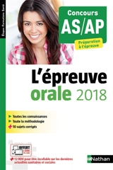 Concours AS, AP : l'épreuve orale 2018 : préparation à l'épreuve - Elisabeth Baumeier
