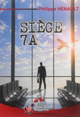 Siège 7A - Philippe Henault