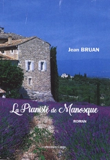 La pianiste de Manosque : roman policier (suspense) - Jean Bruan