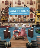 La maison des souris. Sam et Julia : la régate des bateaux dingos - Studio Schaapman