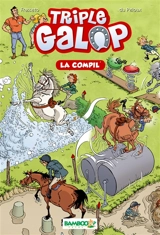 Triple galop : la compil'. Vol. 1 - Christine Frasseto