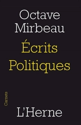Ecrits politiques - Octave Mirbeau
