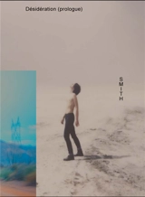 Désidération (prologue) - Rencontres internationales de la photographie (52 ; 2021 ; Arles, Bouches-du-Rhône)