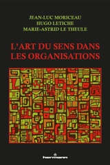 L'art du sens dans les organisations