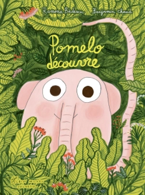 Pomelo découvre - Ramona Badescu