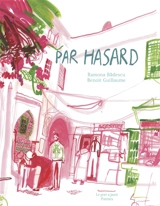 Par hasard - Ramona Badescu