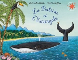 La baleine et l'escargote - Julia Donaldson