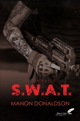 SWAT. Vol. 1. Dualité - Manon Donaldson