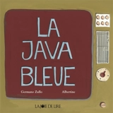 La java bleue - Albertine