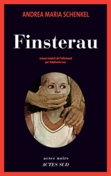 Finsterau - Andrea Maria Schenkel