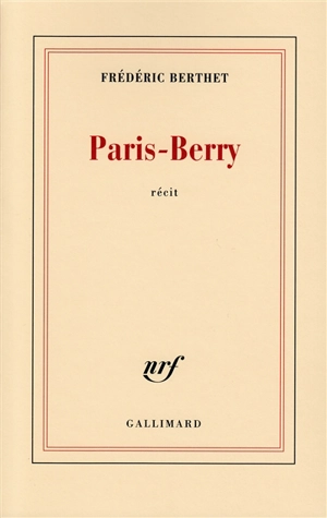 Paris-Berry - Frédéric Berthet