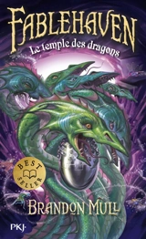 Fablehaven. Vol. 4. Le temple des dragons - Brandon Mull