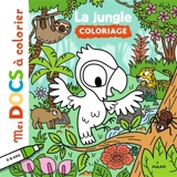 La jungle : coloriage - Alice Le Hénand