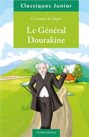 Le général Dourakine - Sophie de Ségur