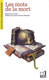 Les Mots de la mort - Martine Courtois