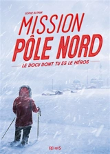 Mission pôle Nord - Sophie Blitman