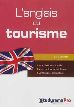 L'anglais du tourisme - Fabrice Nidiau