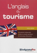 L'anglais du tourisme - Fabrice Nidiau