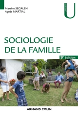 Sociologie de la famille - Martine Segalen