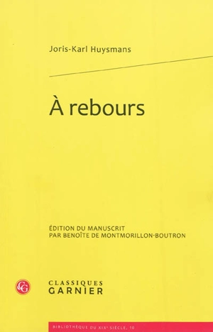 A rebours - Joris-Karl Huysmans