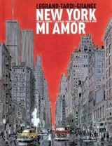 New York mi amor - Jacques Tardi