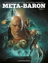 Méta-Baron : tomes 1-6 - Jerry Frissen