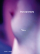 Pulsions - François Fontaine